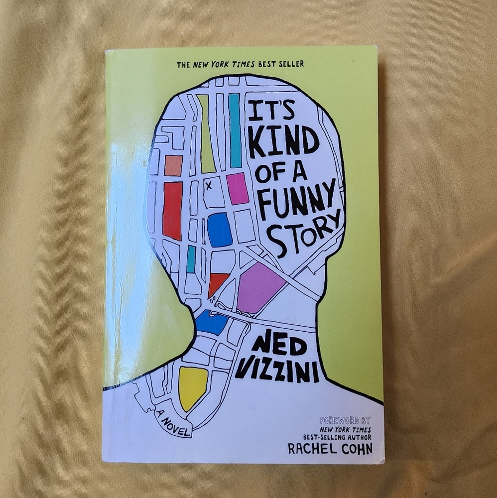 "It's Kind of a Funny Story" by Ned Vizzini Paperback